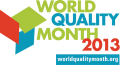 World Quality Month 2013