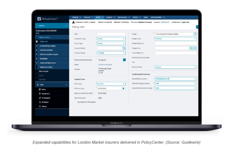 Expanded capabilities for London Market insurers delivered in PolicyCenter. (Source: Guidewire)