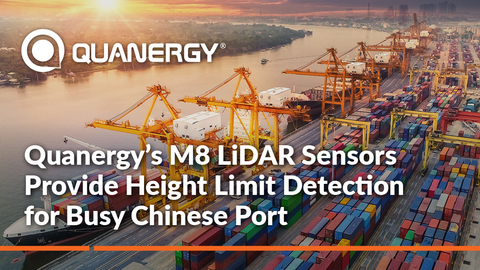 Quanergy’s M-Series LiDAR Sensors Help Busy Chinese Port Reduce Accidents and False Alarms (Graphic: Business Wire)