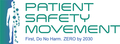 PATIENT SAFETY MOVEMENT FOUNDATION