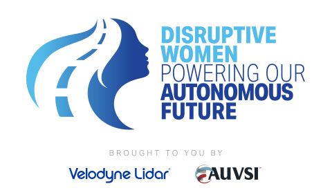 請和我們一起參加2021年3月25日舉行的為期半天的免費高峰會「顛覆性女性推動自動駕駛的未來」，高峰會將由Velodyne Lidar和AUVSI主辦，自動駕駛汽車產業的女性領導人將出席高峰會。（圖片：Velodyne Lidar, Inc.）