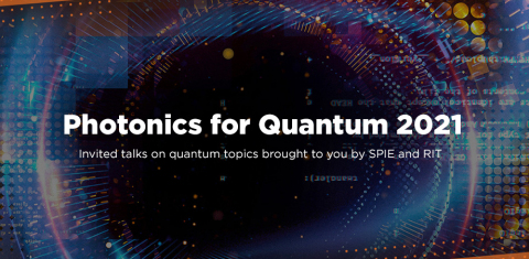 RIT and SPIE partner on 2021 Photonics for Quantum event (Graphic: Business Wire) 