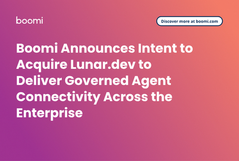 Boomi宣布有意收購Lunar.dev，為整個企業提供受管控的代理連線能力