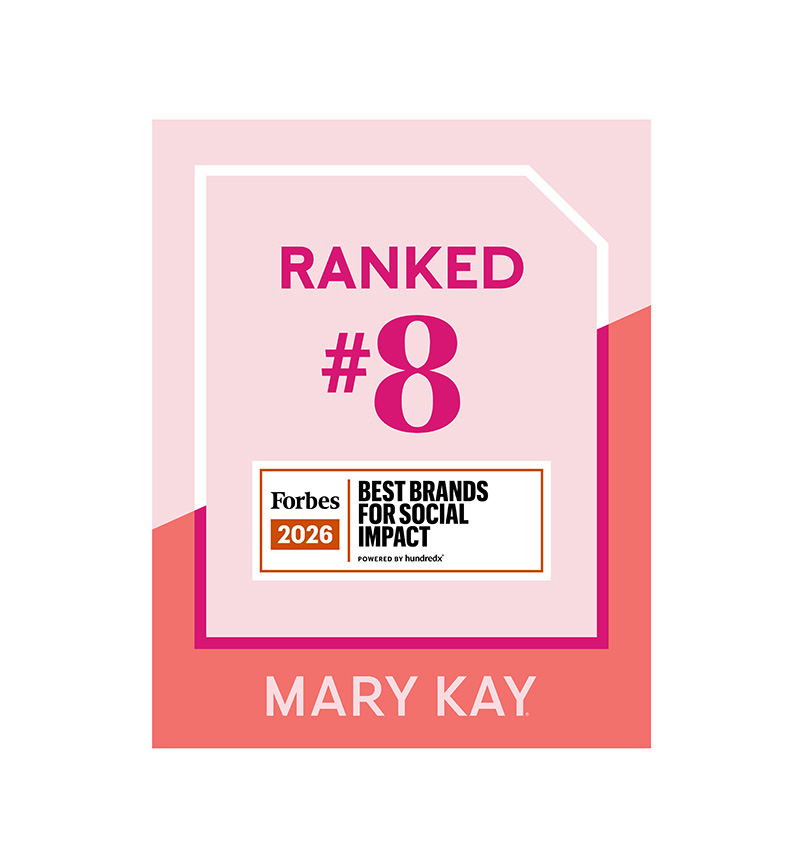 Mary Kay ranks #8 out of 5,500 brands on Forbes’s 2026 Best Brands for Social Impact. Mary Kay is the only beauty brand in the Top 15 and the only direct selling company on the list. (Image Credit: Mary Kay Inc.)