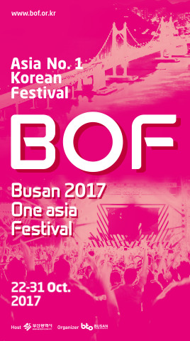 Busan One Asia Festival (BOF) 2017, Asian No.1 Korean Wave Festival, will start online ticket sales from 8 p.m. on September 11. Tickets will go on sale online at ticket.hanatour.com for the BOF opening show on Sept. 11, fan meetings on Sept. 14 and the BOF closing show on Sept. 18. BOF 2017 will be held from Sunday, October 22, to Tuesday, October 31, 2017. A variety of concerts and exhibitions will be held at the fest. Popular K-Pop Stars, BLACKPINK, Apink, GFRIEND, B.A.P, ASTRO and SECHSKIES will perform at the Opening Ceremony Concert. (Graphic: Business Wire)